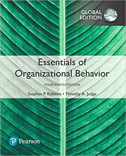 Essentials of Organizational Behavior, Global Edition (14th Edition) - Orginal Pdf
